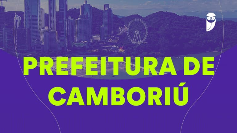 Prefeitura de Camboriú Abre Concurso Público com 178 Vagas e Salários Competitivos