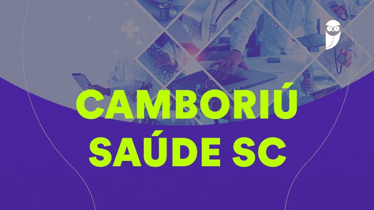 Concurso Camboriú Saúde SC: saiu o resultado final - Estratégia Concursos
